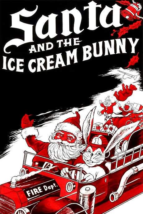 Santa and the Ice Cream Bunny